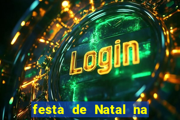 festa de Natal na escola temas